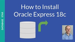 How to Install Oracle Express 18c on Windows