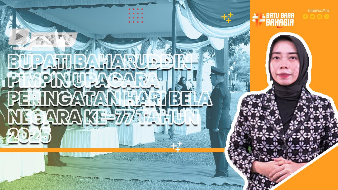 BUPATI BAHARUDDIN PIMPIN UPACARA PERINGATAN HARI BELA NEGARA KE-77 TAHUN 2025