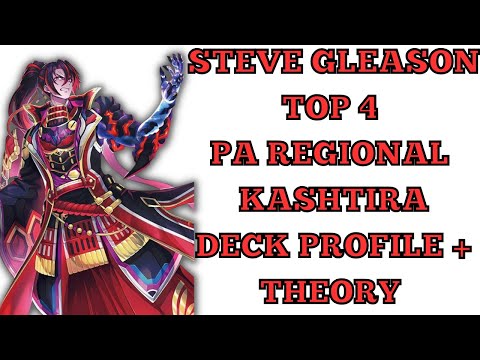 TOP 4 REGIONAL STEVE GLEASON KASHTIRA DECK PROFILE + THEORY #yugioh