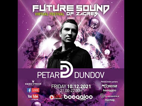 Petar Dundov @ FUTURE SOUND OF ZAGREB Virtual Festival 2021 [Boogaloo- Zagreb] - EP#05