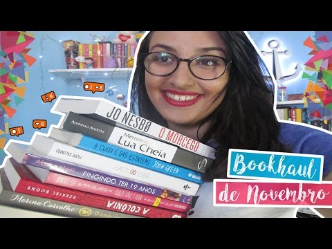 BOOKHAUL DE NOVEMBRO: 2016 | por Carol Sant
