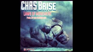 CHRS Brise -  Laws of Movement (Prod. by The Passion HiFi)