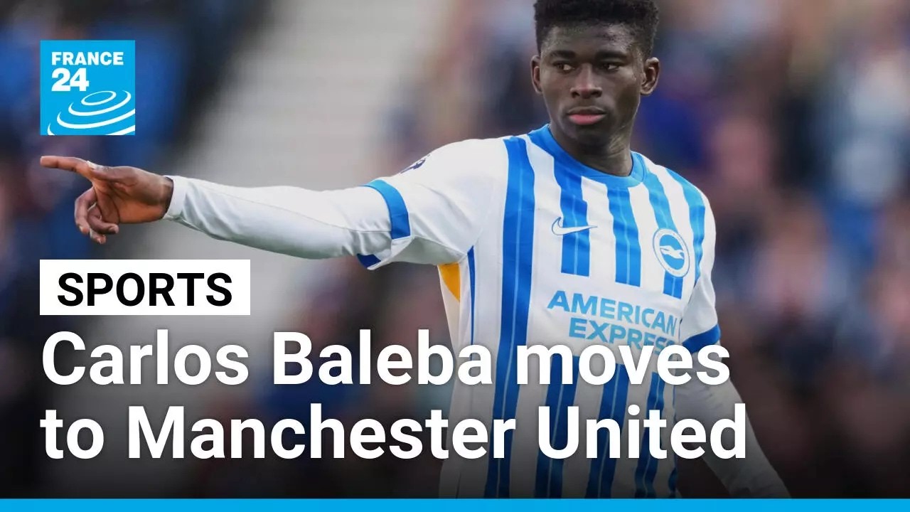 Premier League: Cameroon's Carlos Baleba transferred to Manchester United • FRANCE 24 English