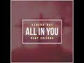 Senior Oat-All In You (feat. Kemy Chienda)