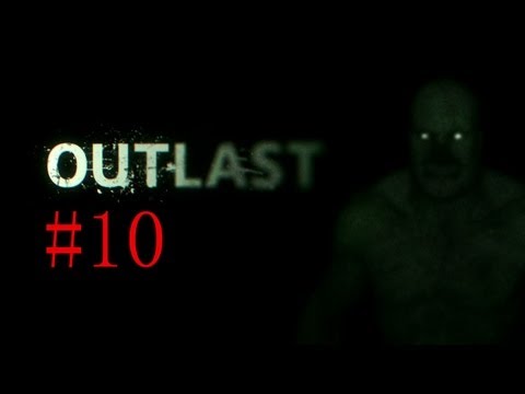Outlast Part 10 ScareThrough (FaceCam) - MaximusBlack