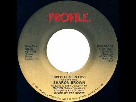 Sharon Brown - I Specialize In Love (Radio Mix)