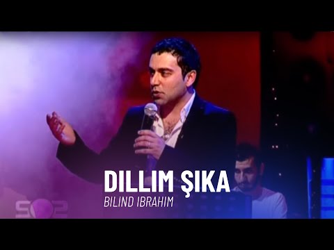 Bilind Ibrahim - Dillim Şika