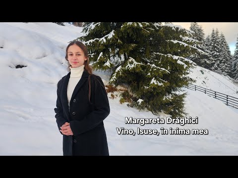 Vino, Isuse, în inima mea - Margareta Drăghici | colind | cover |