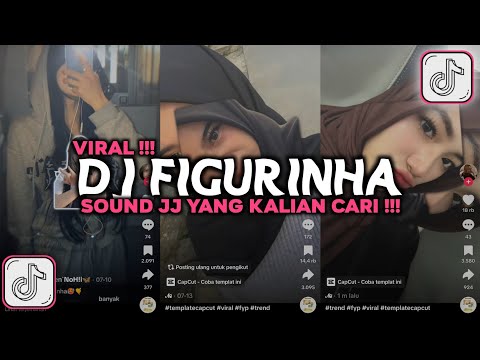 DJ FIGURINHA SOUND JJ REMIX VIRAL TIKTOK 2025