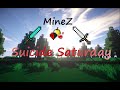 MineZ Suicide Saturday #1 MineZ Suicide Saturday #1