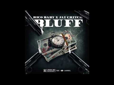 RicoBaby x Jay Critch   Bluff