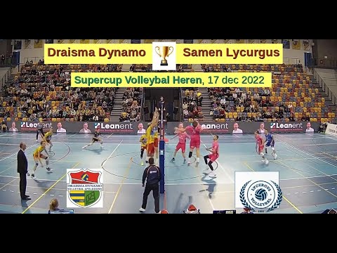 supercup 2022  Draisma Dynamo - Samen Lycurgus (17dec2022) samenvatting op de bigpoints