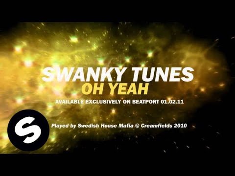 OUT NOW! Swanky Tunes - Oh Yeah [Live Footage Teaser]