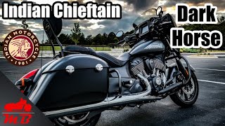 Indian Chieftain Dark Horse Full Review