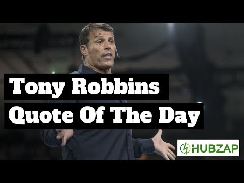 Tony Robbins Quote Of The Day