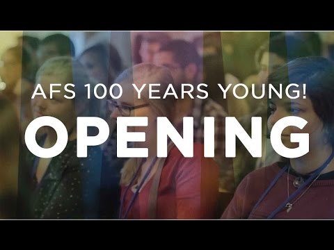 100 Years Young!  AFS Youth Symposium Opening - UNESCO