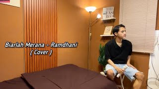 Download lagu Biarlah Merana - Rita Sugiarto ( Cover Ramdhani ) Versi Slow mp3