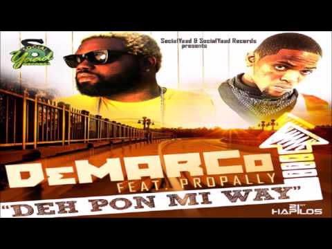 Demarco Ft Propally - Deh Pon Mi Way - January 2014