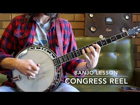 Congress Reel: Banjo Lesson
