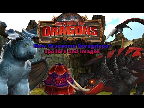 School of Dragons: NEW SUMMARHILDR SPOILERS - GRUESOME GOREGRIPPER PICTURES !