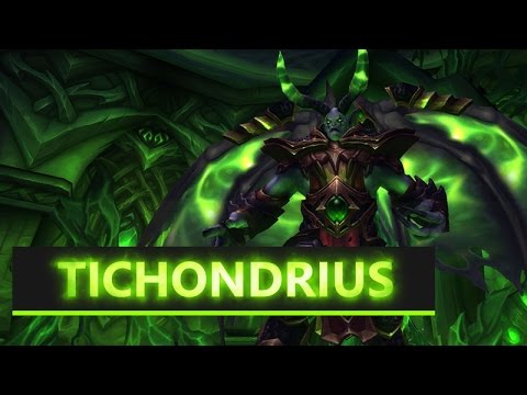 Tichondrius NHC Guide | Die Nachtfestung [Deutsch]