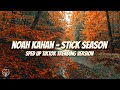 Noah Kahan - Stick Season (Sped Up TikTok Version) 