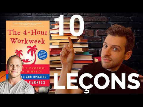 La semaine de 4h en 10 leçons (pour humains normaux)