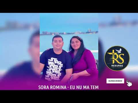 EU NU MA TEM - SORA ROMINA 2021