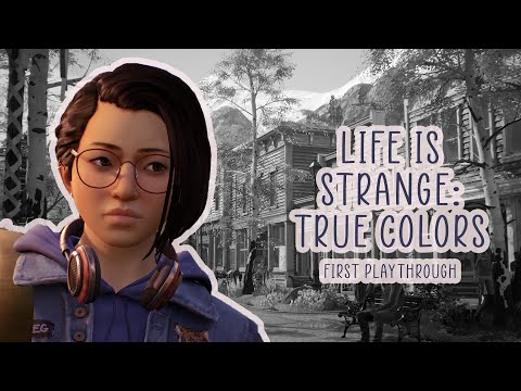 LIFE IS STRANGE: TRUE COLORS #3 ∣∣ Rhxann Livestream