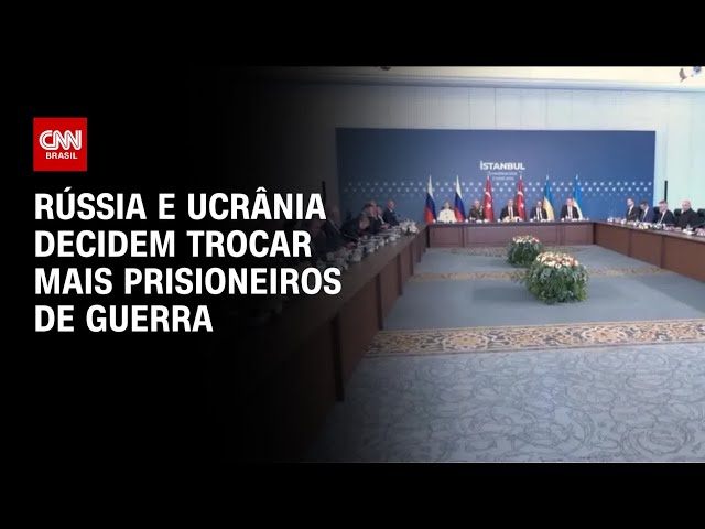Rússia e Ucrânia decidem trocar mais prisioneiros | LIVE CNN