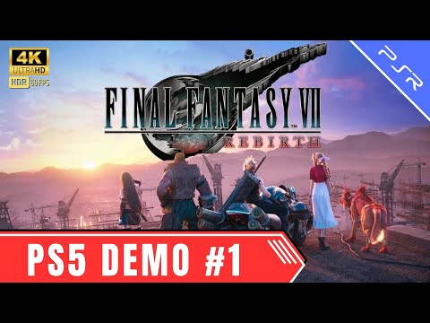 FINAL FANTASY VII REBIRTH Gameplay Demo Part 1 [4K 60FPS HDR] No Commentary - PS5!