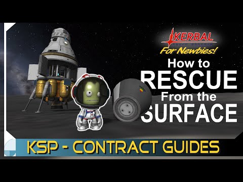 Rescue a Kerbal From the Surface of The Mun | KERBAL SPACE PROGRAM Contract Tutorials
