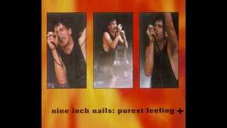 Nine Inch Nails - Purest Feeling (Full Album) (1994)