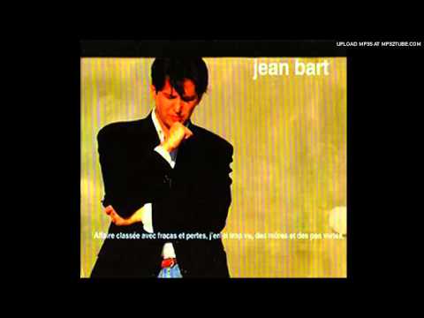 Jean Bart - Tu Croyais