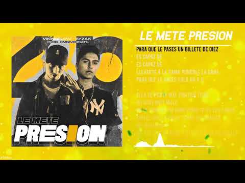 Ayzak x Killah Vkngo - Le mete presión (Prod. Omni.versatil)