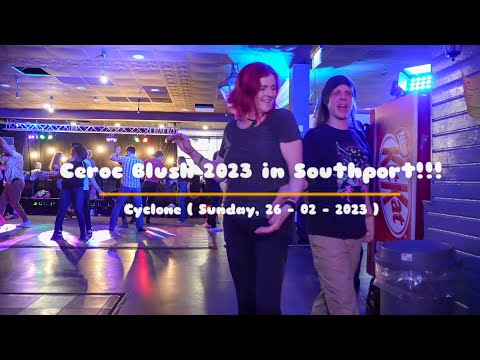 Ceroc Blush 2023 in Southport: Video 02 Cyclone ( Sunday, 26 - 02 - 2023 )