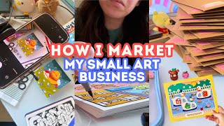 How I Market My Small Art Business Using Social Media 🛍️📹 Marketing For Artists Small Biz Owner