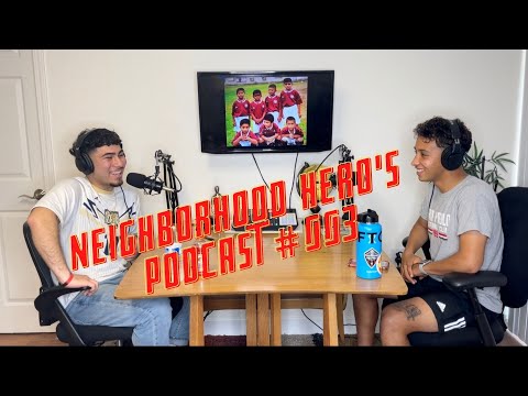 Neighborhood Hero's Podcast 003