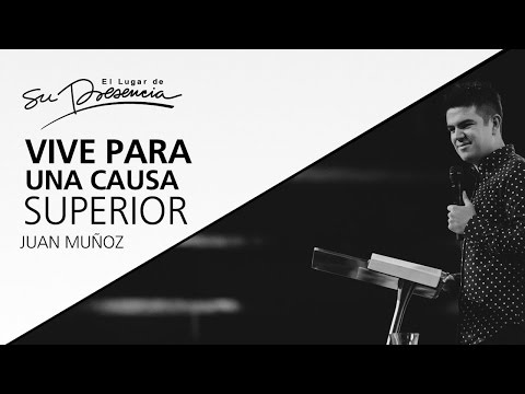 Vive para una causa superior - Juan Muñoz - 15 Febrero 2017