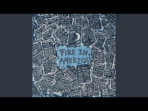 Fire In America (Demo)