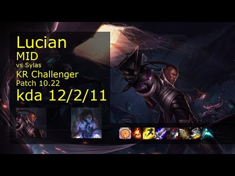 Lucian Mid vs Sylas - KR Challenger 12/2/11 Patch 10.22 Gameplay // [롤] 루시안 vs 사일러스 미드