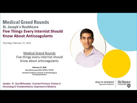 Medical Grand Rounds, St. Joseph's Healthcare: February 17, 2022