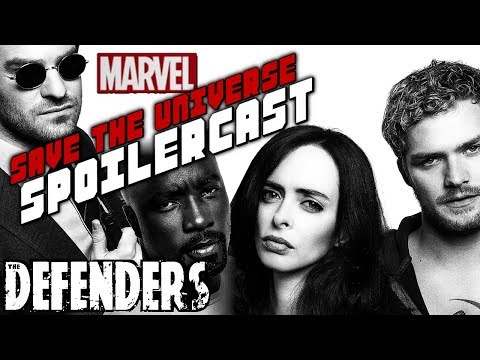 Save the Universe Spoilercast #8 - Marvel's Netflix's The Defenders