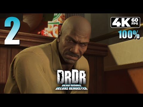 Dead Rising: Deluxe Remaster (PC) - 4K60 Walkthrough 100% Part 2 - Backup for Brad