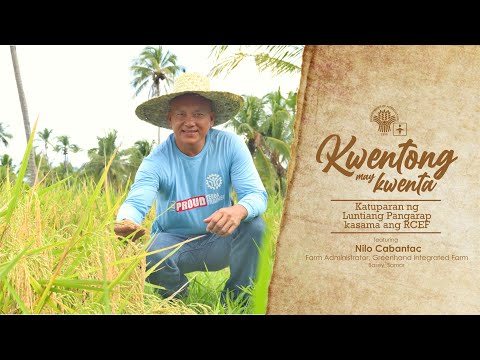 Kwentong May Kwenta - Greenhand Integrated Farm