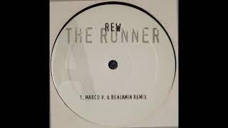 Rew Feat. Debora - The Runner (Marco V & Benjamin Club Mix)