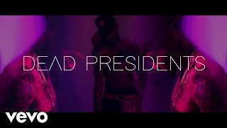 Imaj - Dead Presidents (Official Video)