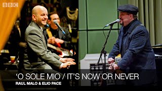 &#39;O SOLE MIO/IT&#39;S NOW OR NEVER-RAUL MALO &amp; ELIO PACE (Live BBC Radio 2 Weekend Wogan-Sun 7 Nov 2010)
