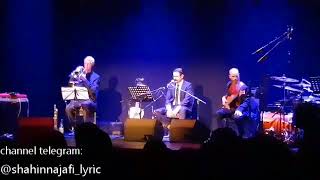 shahinnajafi consert Koln - Ay leili | شاهین نجفی اجرای ای لیلی در کنسرت کلن 2017