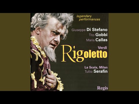 Rigoletto: Act One - "In testa che avete, Signor di Ceprano!"